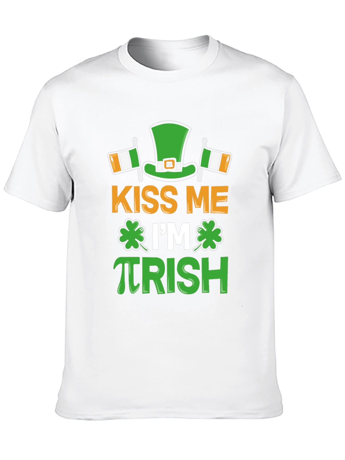 Kiss Me Im πrish Funny St. Patricks Day T-Shirt
