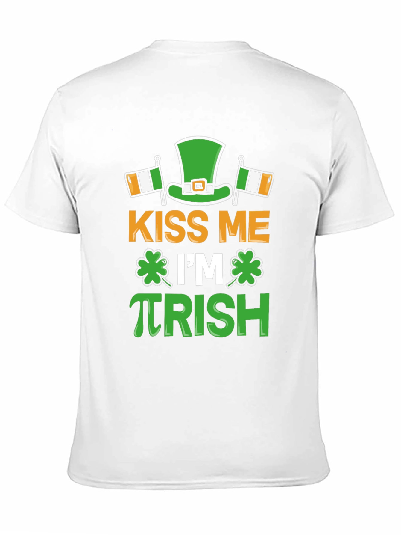 Kiss Me Im πrish Funny St. Patricks Day T-Shirt