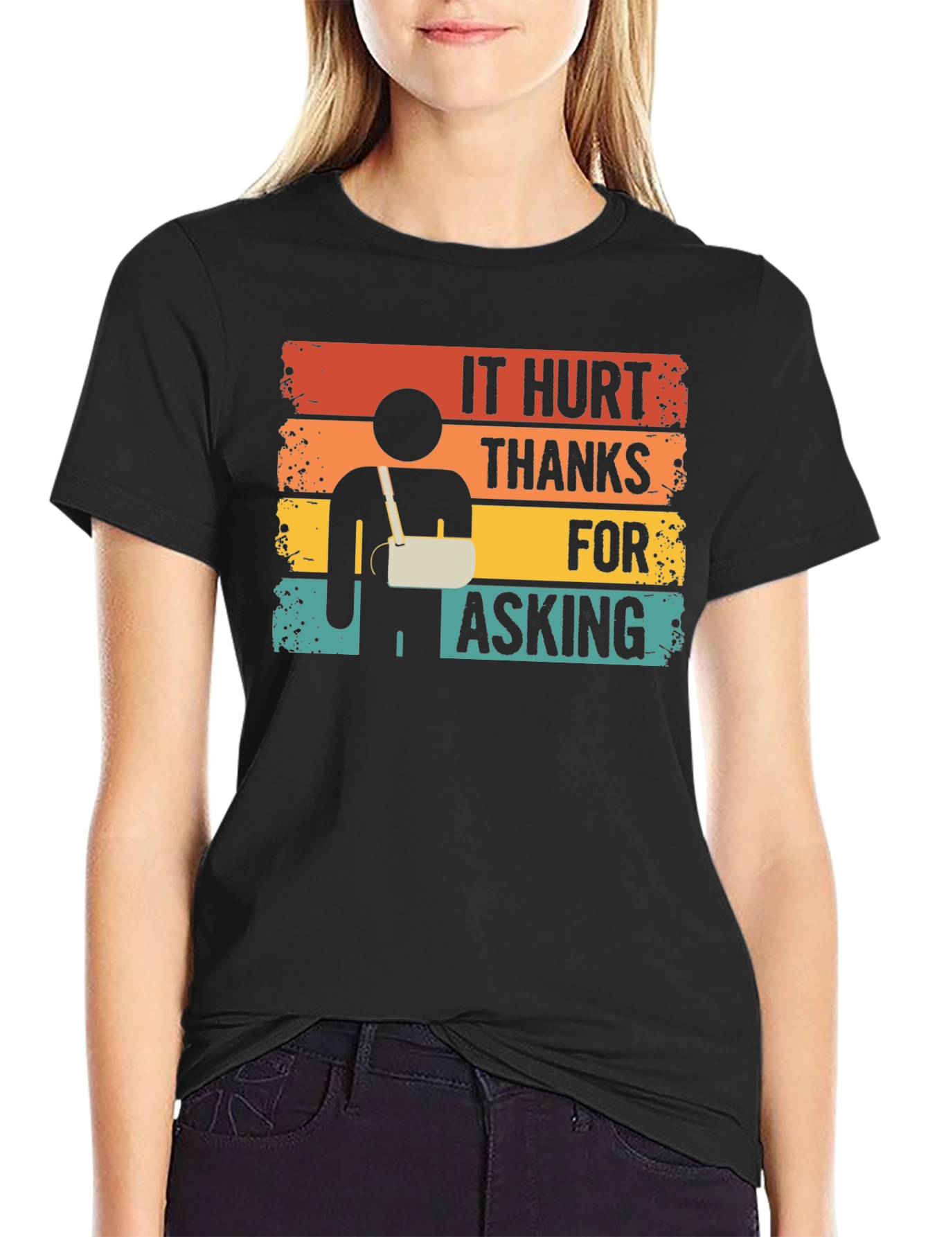 It Hurt Thanks For Asking Funny T-Shirt