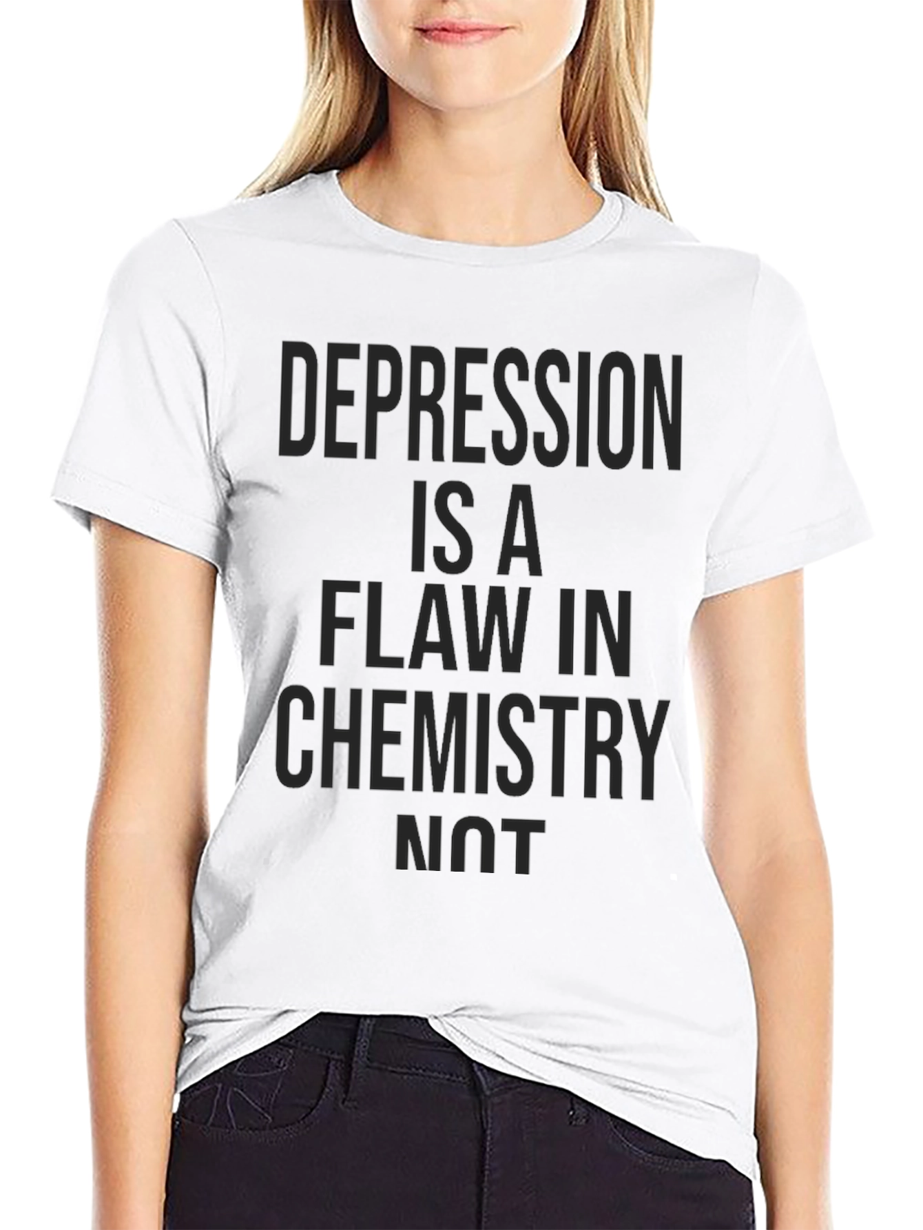 Depression Is A Flaw In Chemistry T-Shirt
