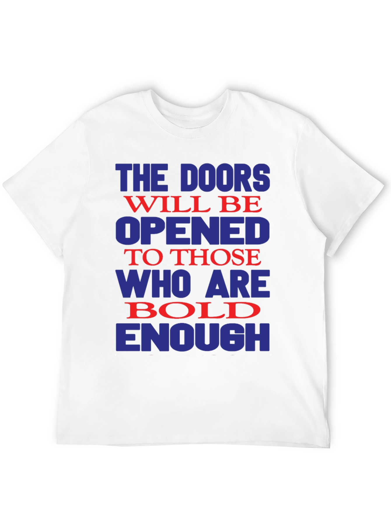 Bold Enough Graphic Tee - Motivational T-Shirt