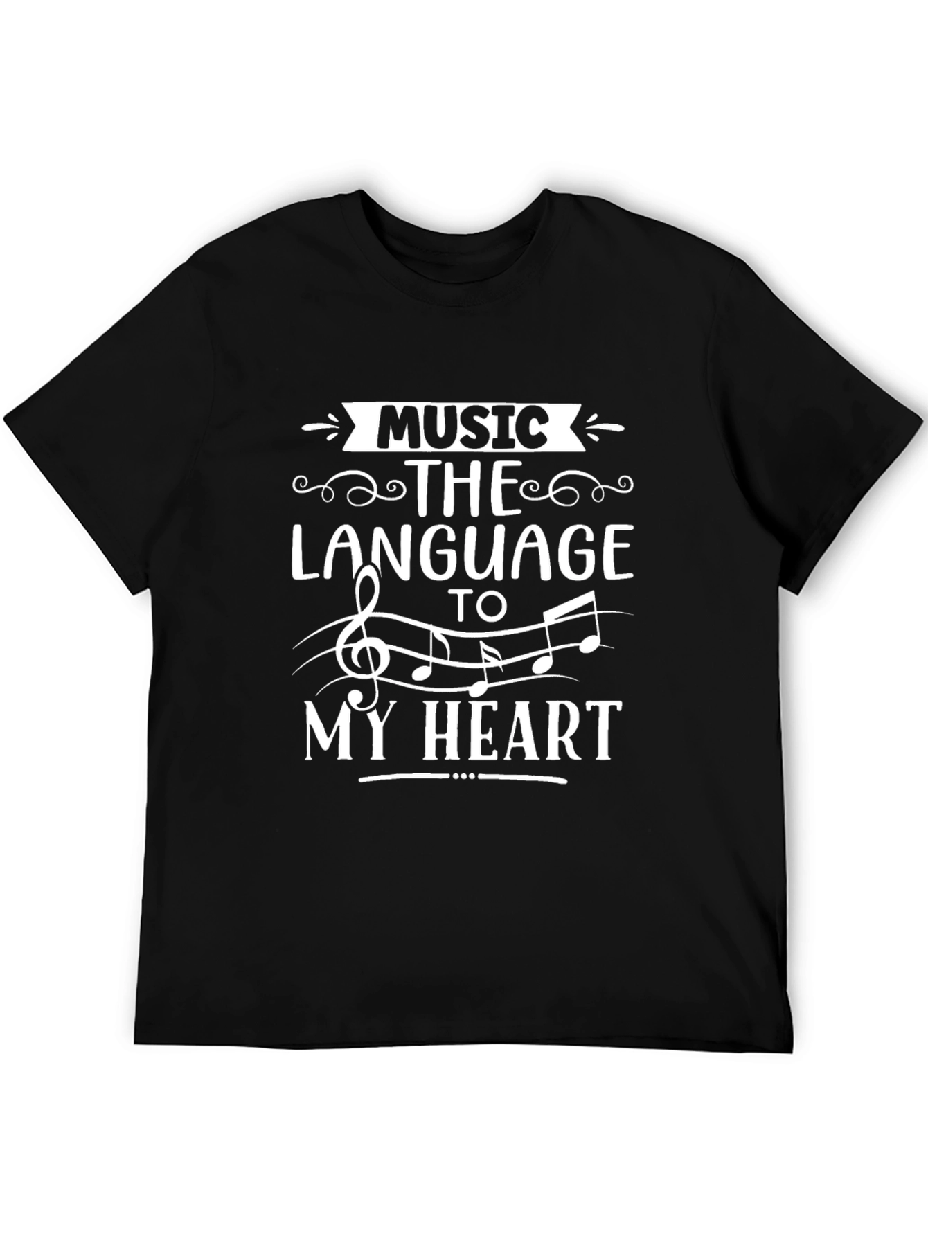 Music is the Language of My Heart T-Shirt