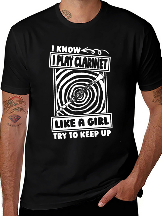 Clarinet Player Tee - Like a Girl Try to Keep Up!