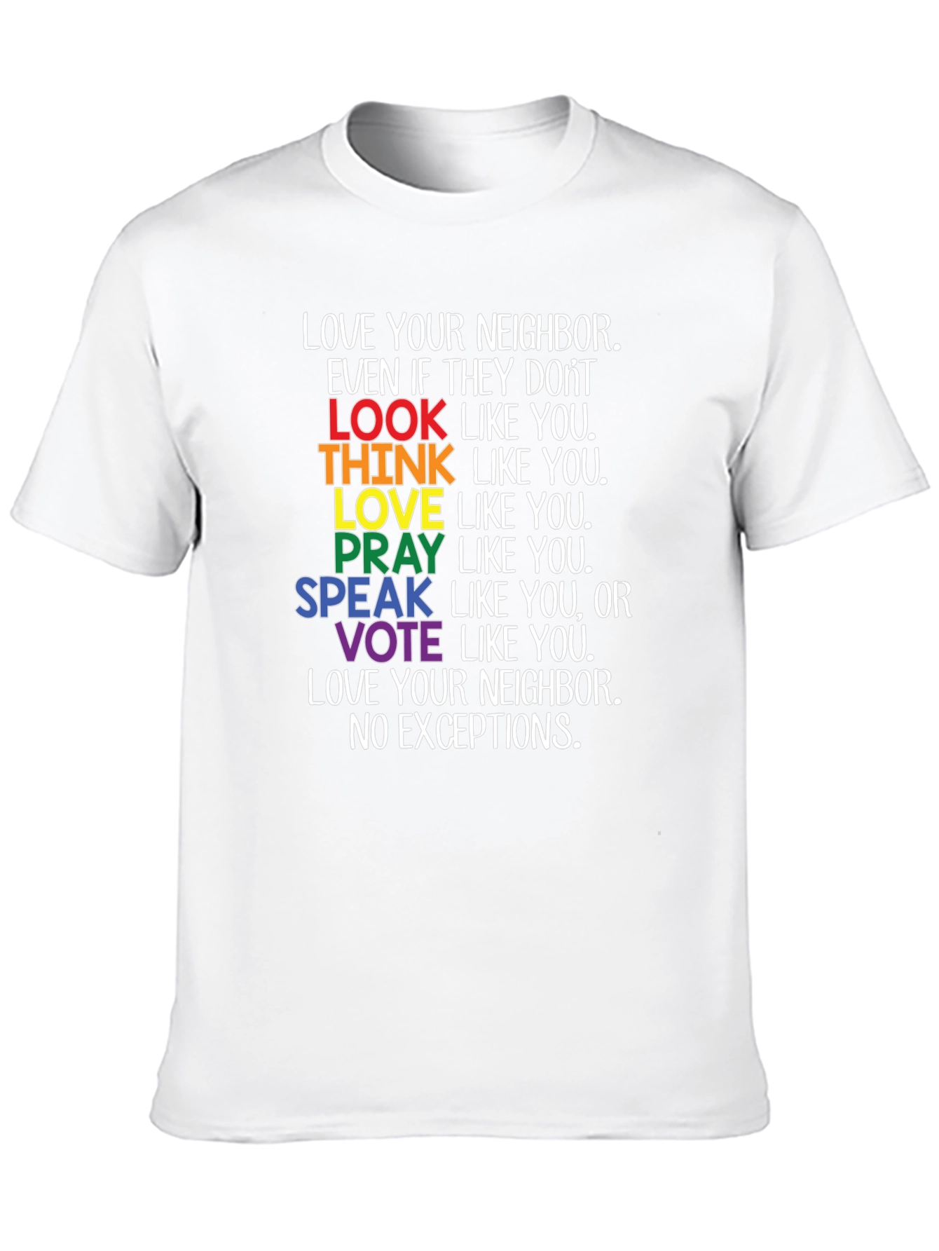 Love Your Neighbor LGBTQ+ Pride T-Shirt