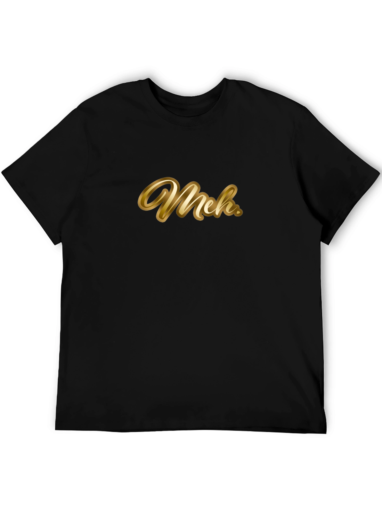 Meh. Black T-Shirt