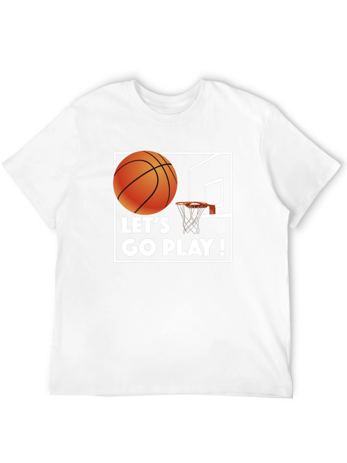 Lets Go Play Basketball T-Shirt