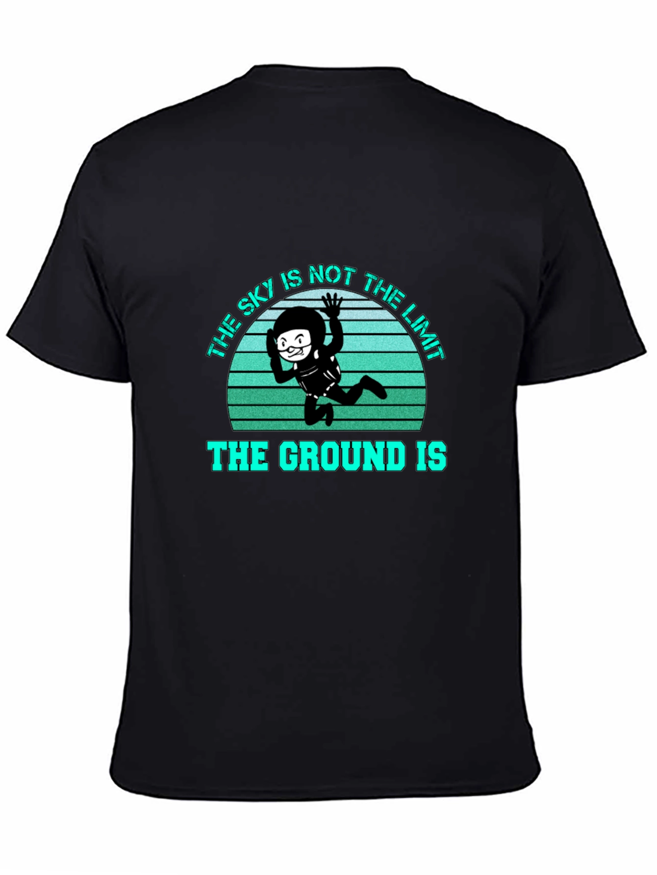 Skys Not The Limit Mens T-Shirt