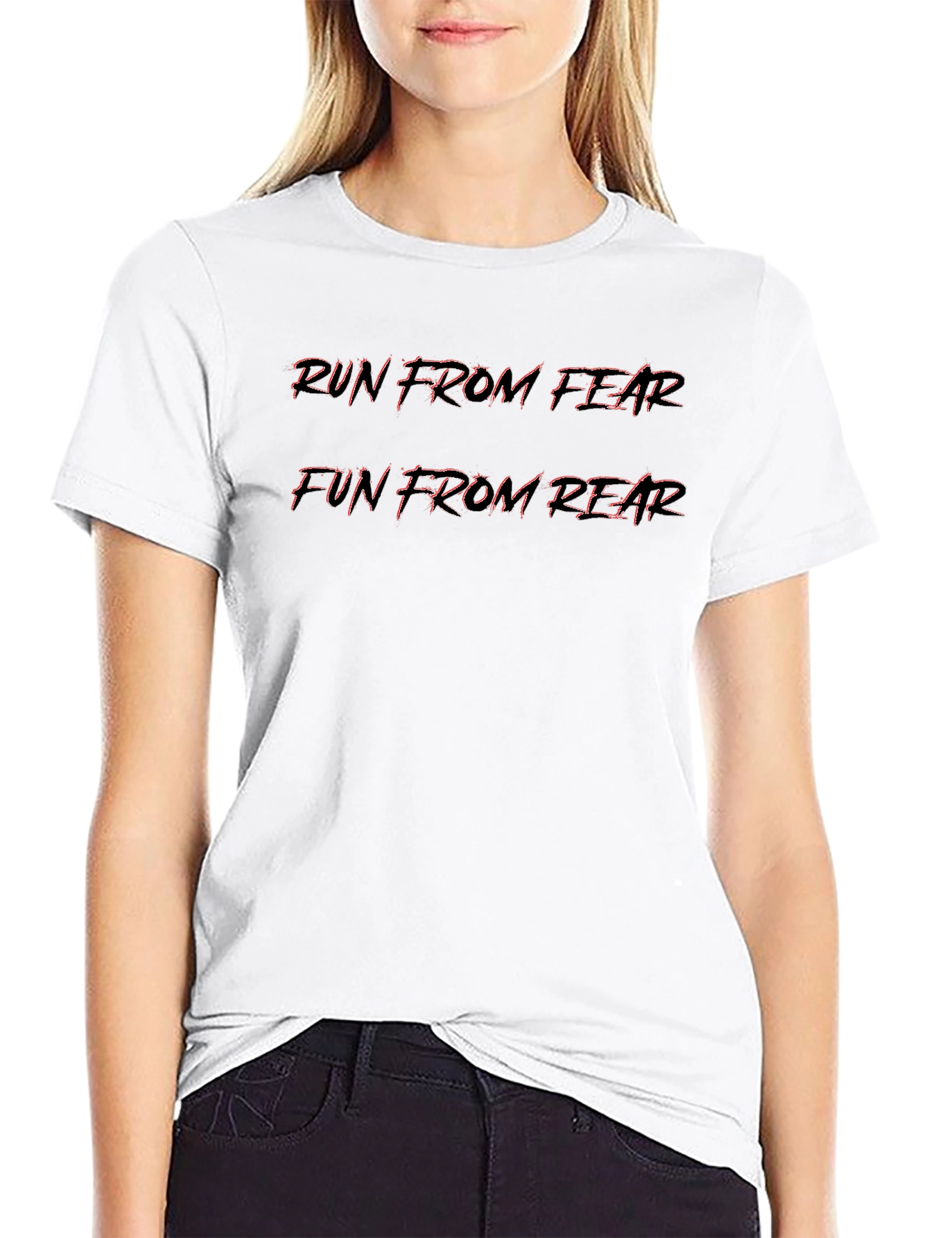 Run From Fear/Fun From Rear Graphic Tee