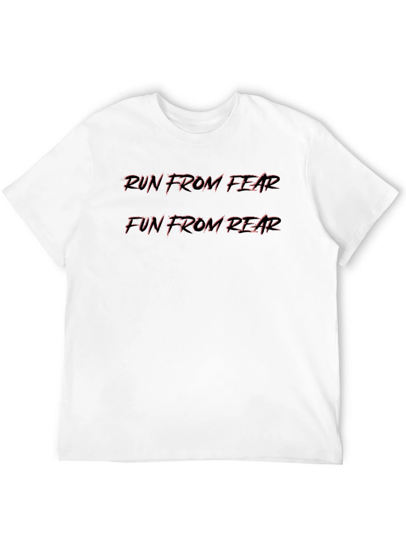 Run From Fear/Fun From Rear Graphic Tee