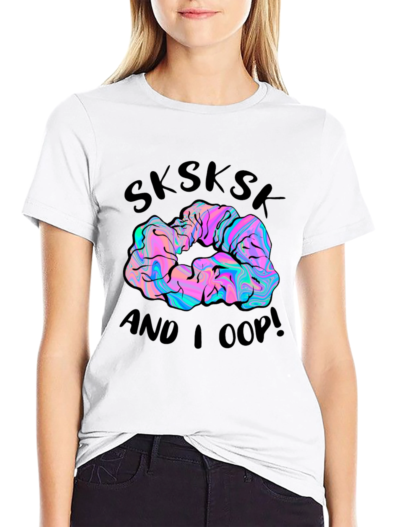 Sksksk And I Oop! Scrunchie Graphic Tee
