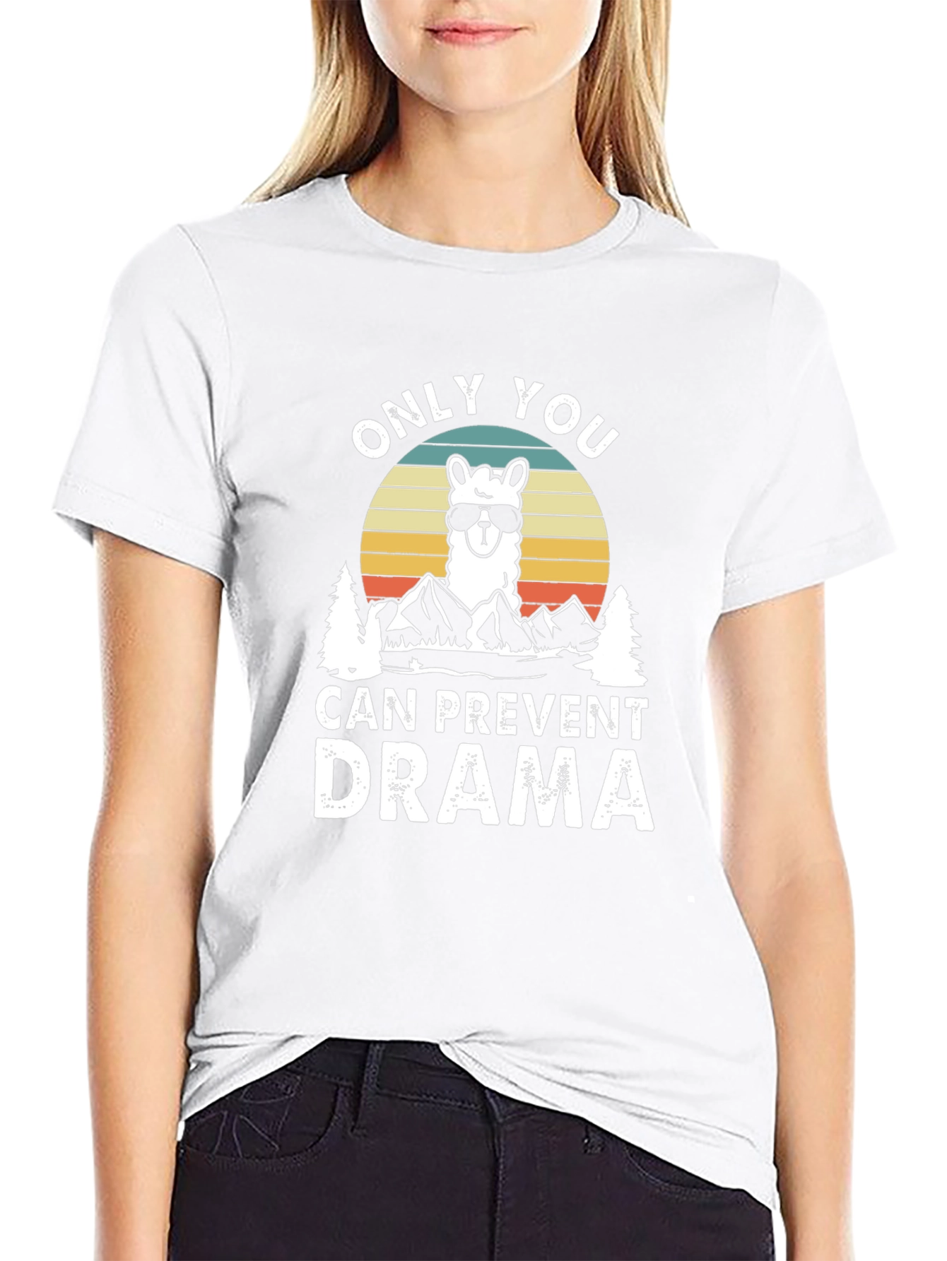 Only You Can Prevent Drama Llama T-Shirt