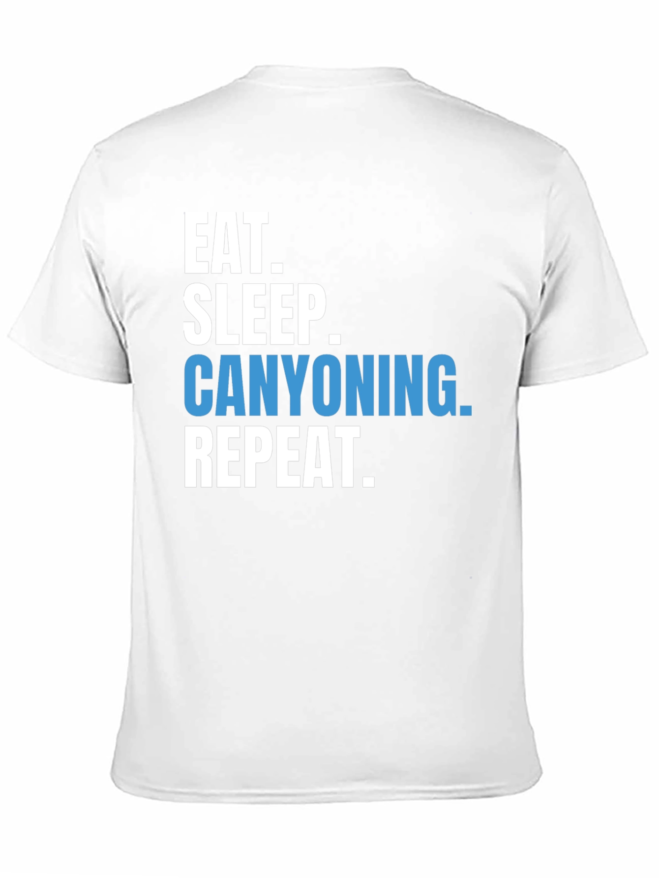 Eat Sleep Canyoning Repeat T-Shirt