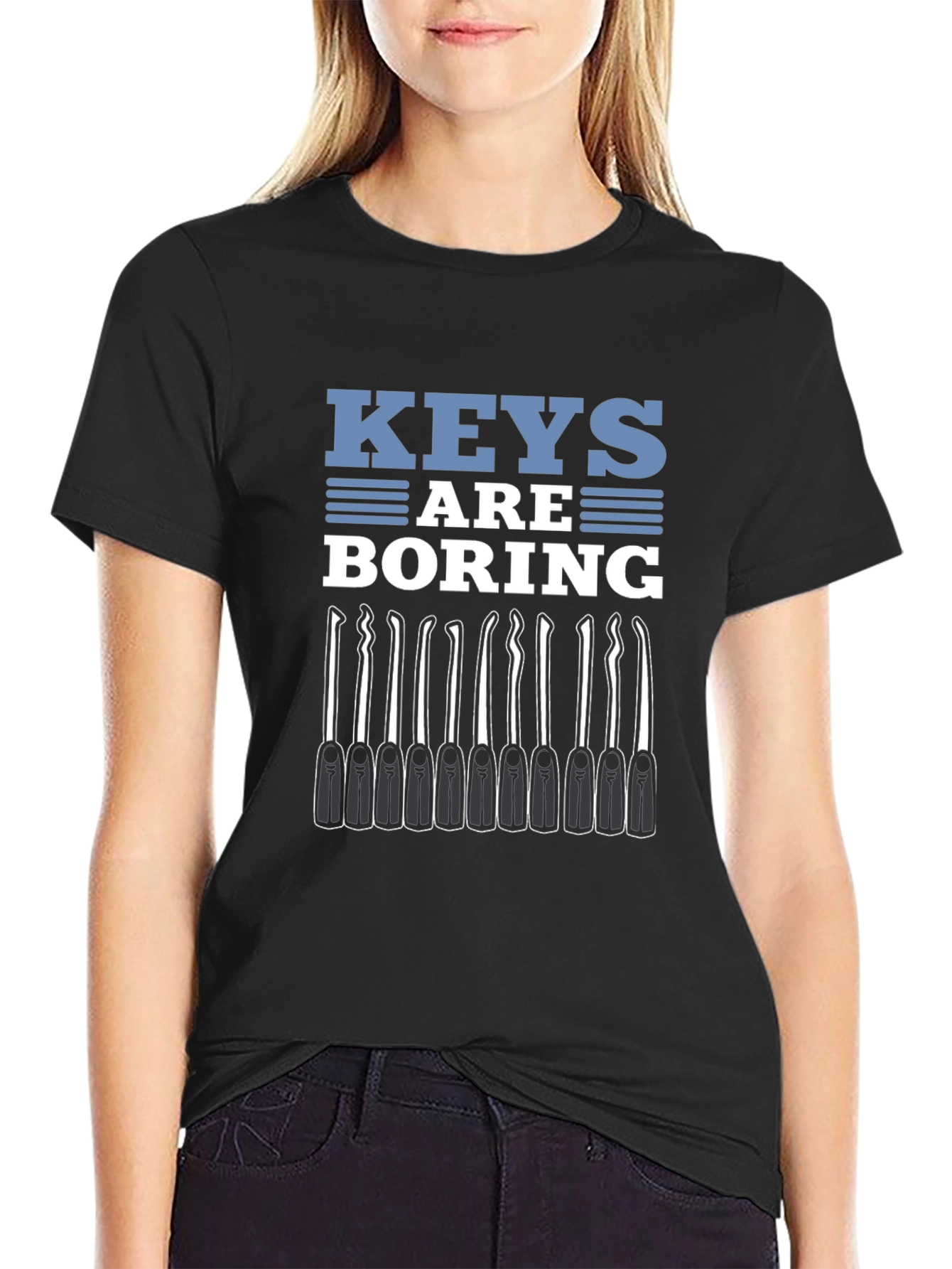 Keys Are Boring T-Shirt Lock Picking Hobbyist