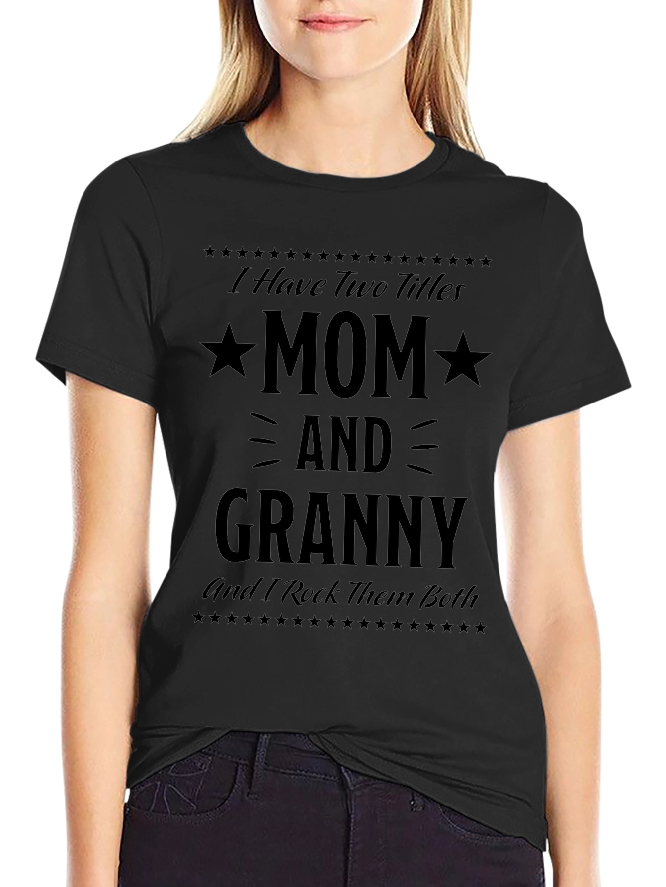 Mom and Granny T-Shirt