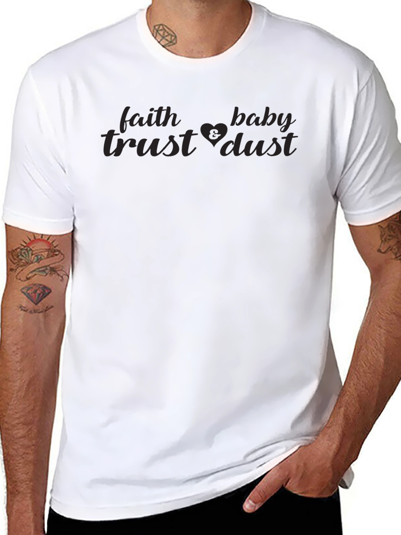 Faith Trust Baby Dust T-Shirt