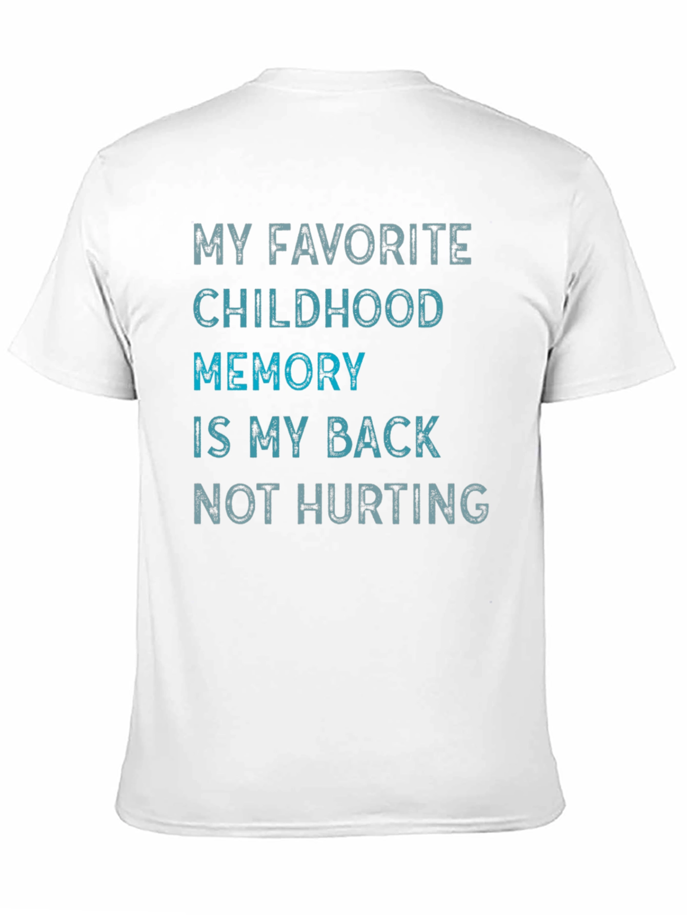 Funny My Back Not Hurting Graphic Tee