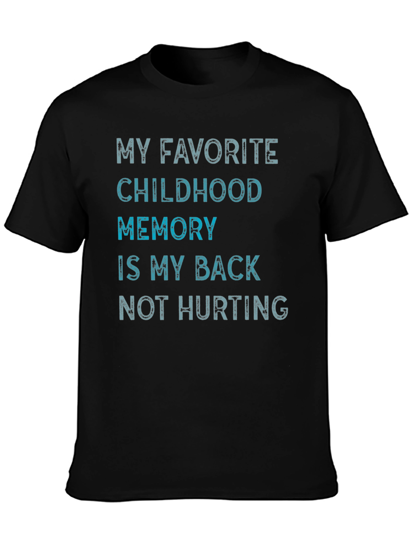 Funny My Back Not Hurting Graphic Tee