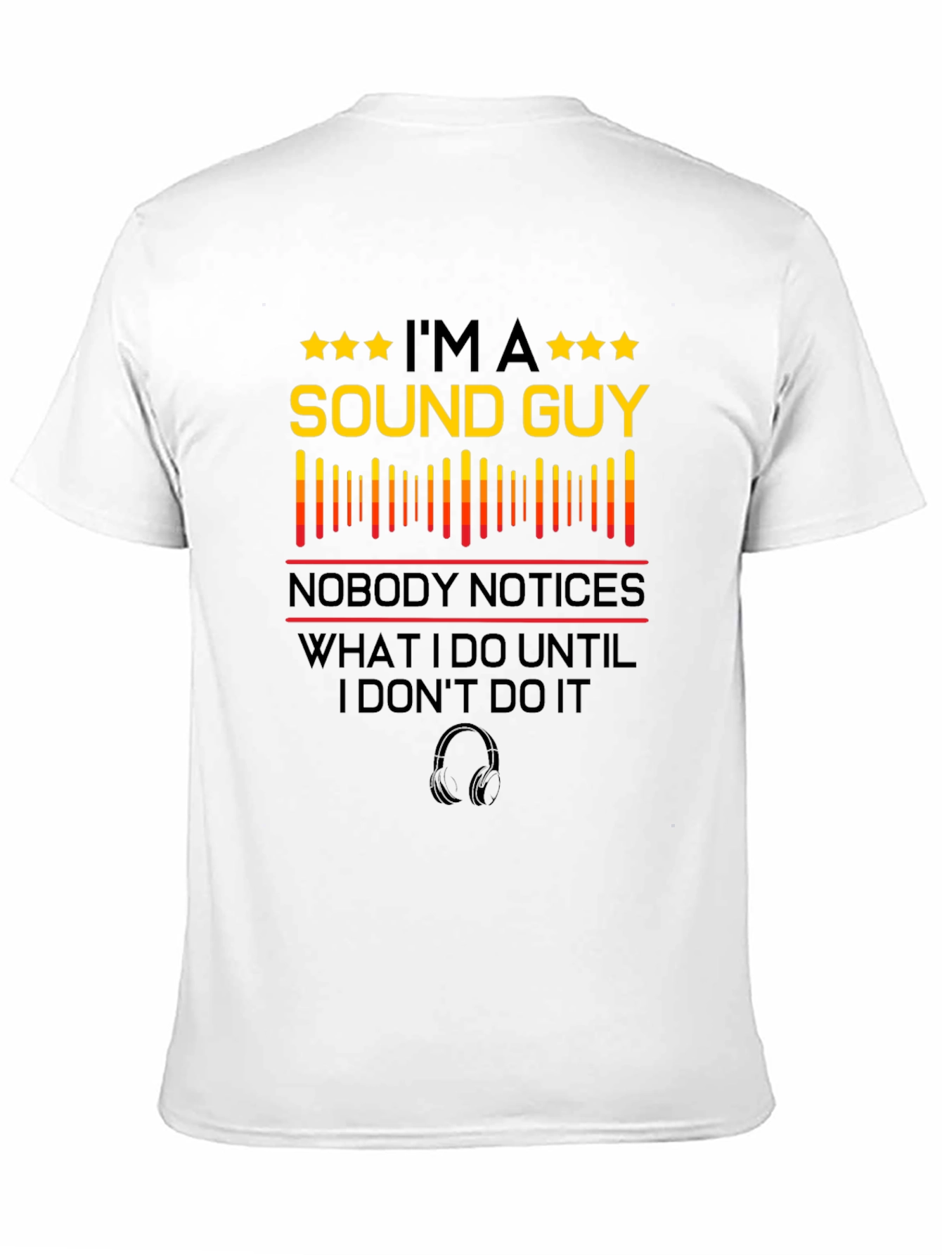 Sound Guy T-Shirt - Audio Engineer Tee