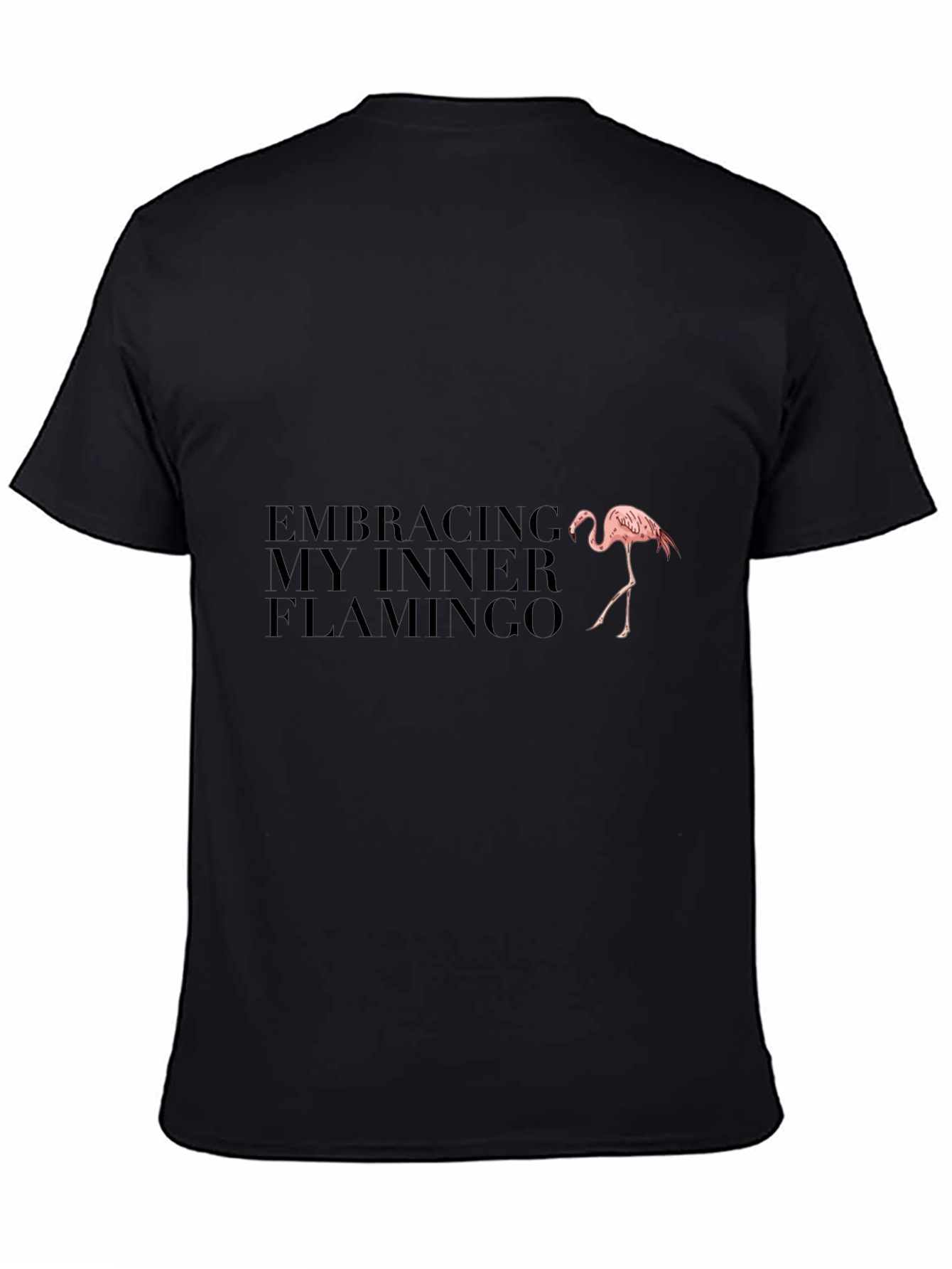 Embracing My Inner Flamingo Black T-Shirt