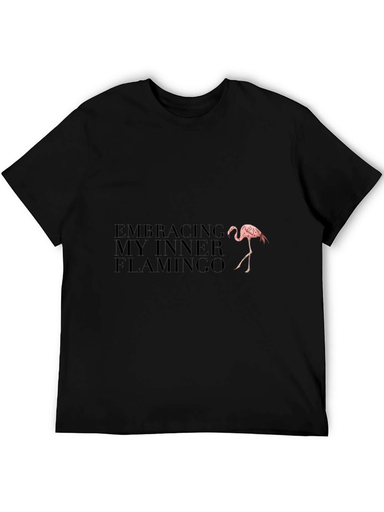 Embracing My Inner Flamingo Black T-Shirt