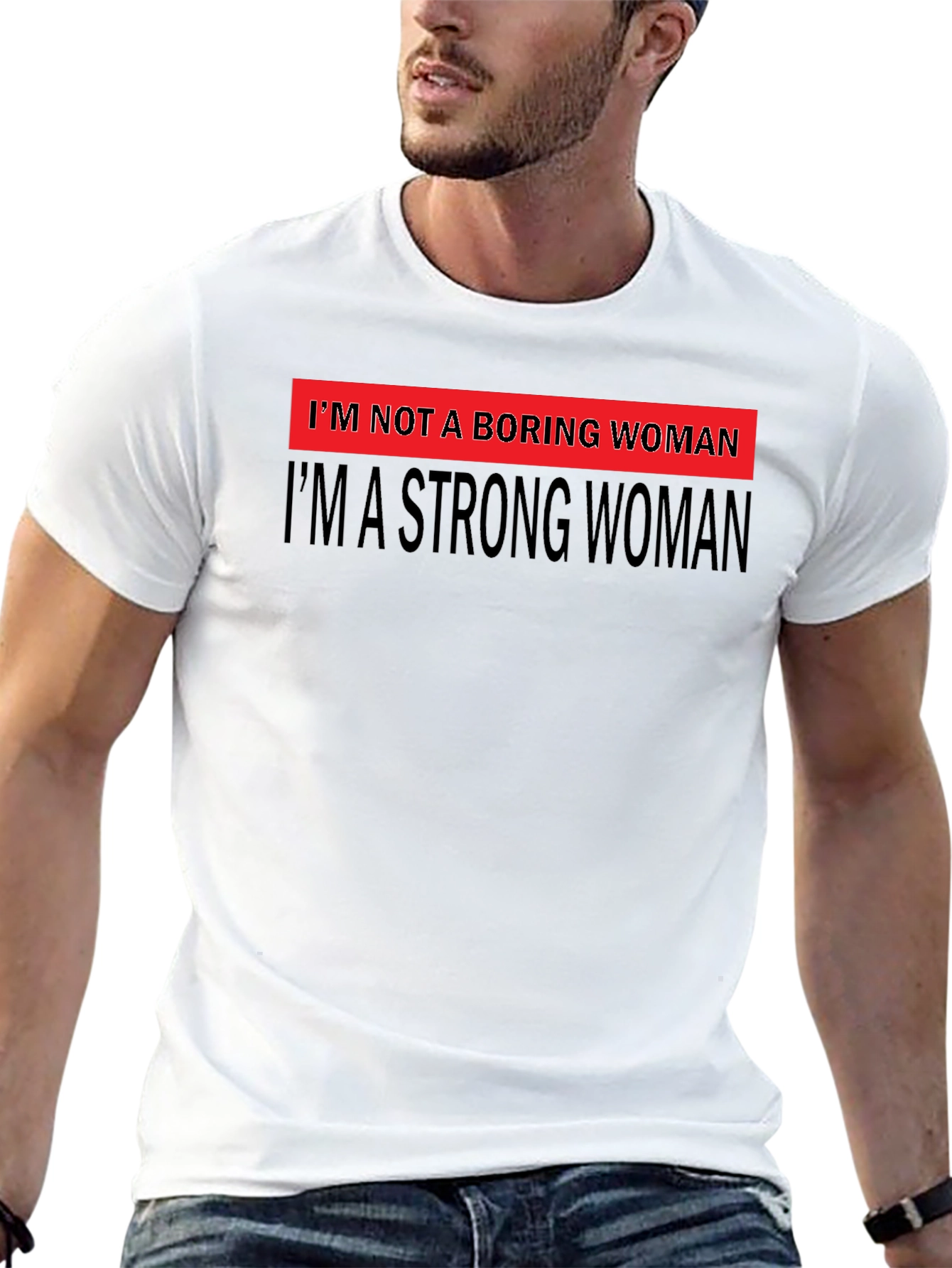 Strong Woman Graphic Tee - Bold Feminist Statement T-Shirt