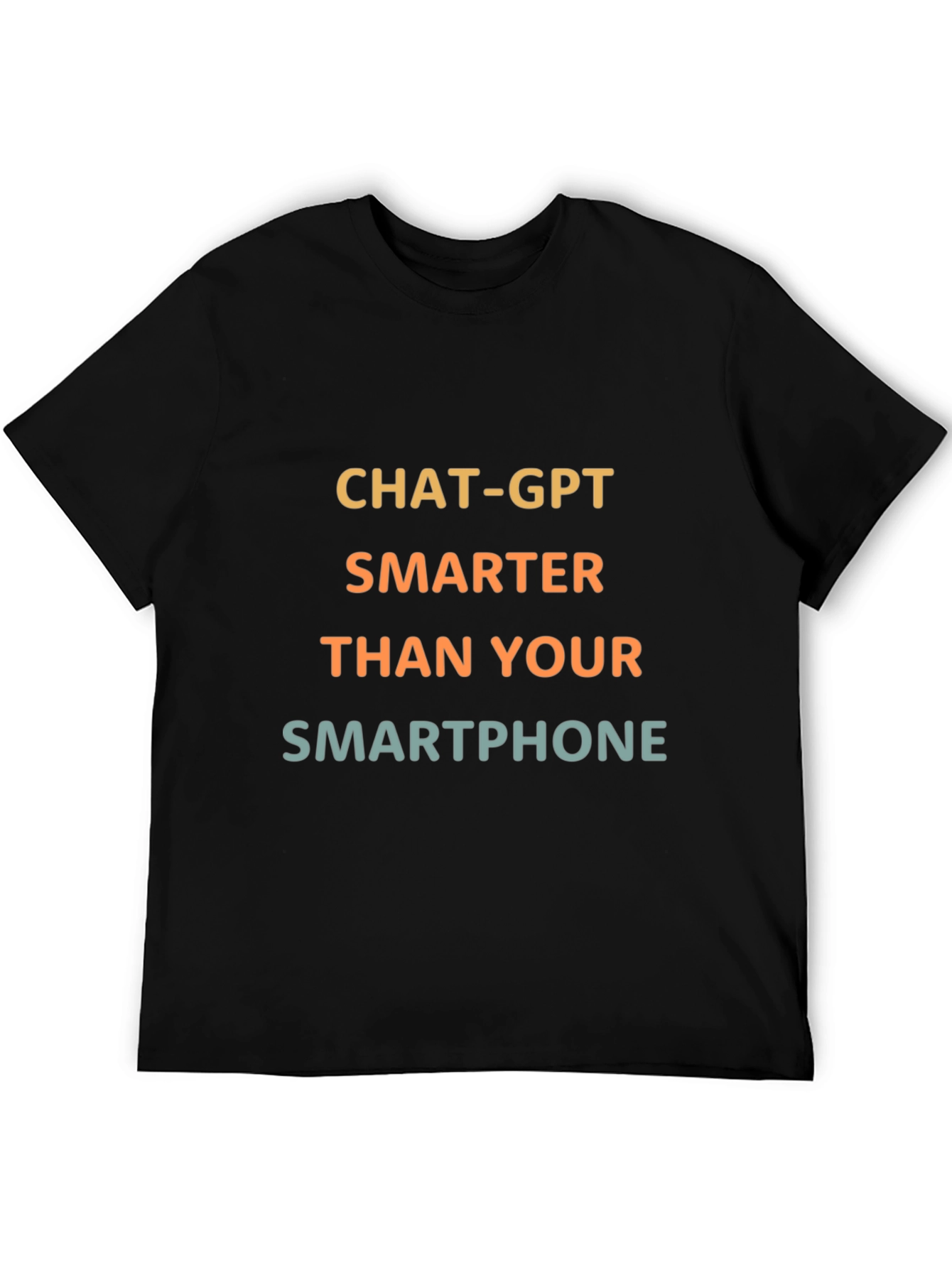 ChatGPT Smarter Than Your Smartphone Black T-Shirt