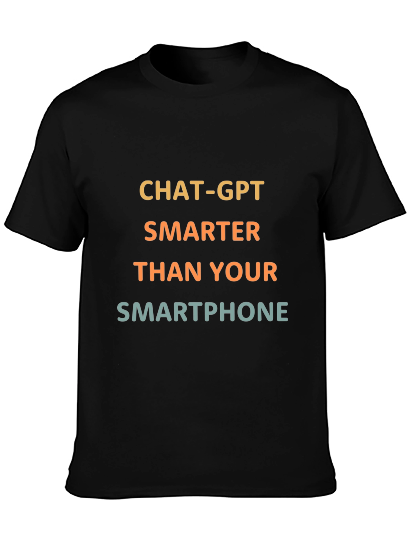 ChatGPT Smarter Than Your Smartphone Black T-Shirt