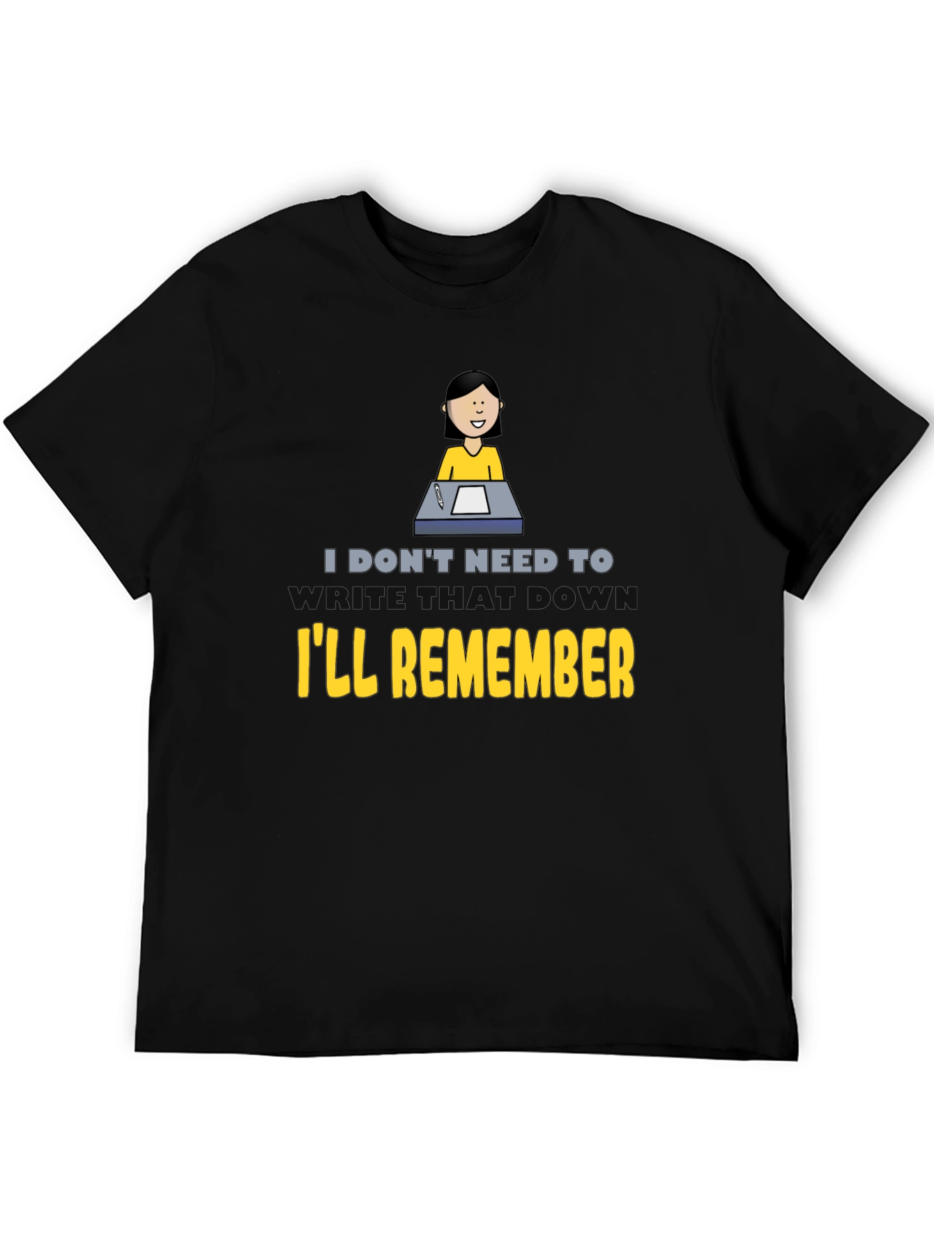 Ill Remember T-Shirt - Black Crew Neck Novelty Tee