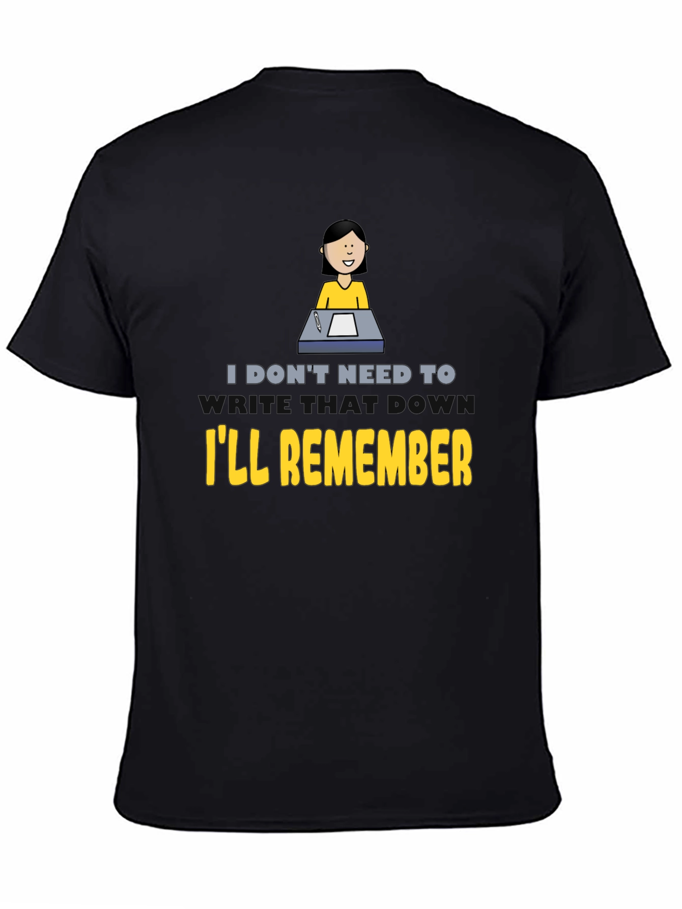 Ill Remember T-Shirt - Black Crew Neck Novelty Tee