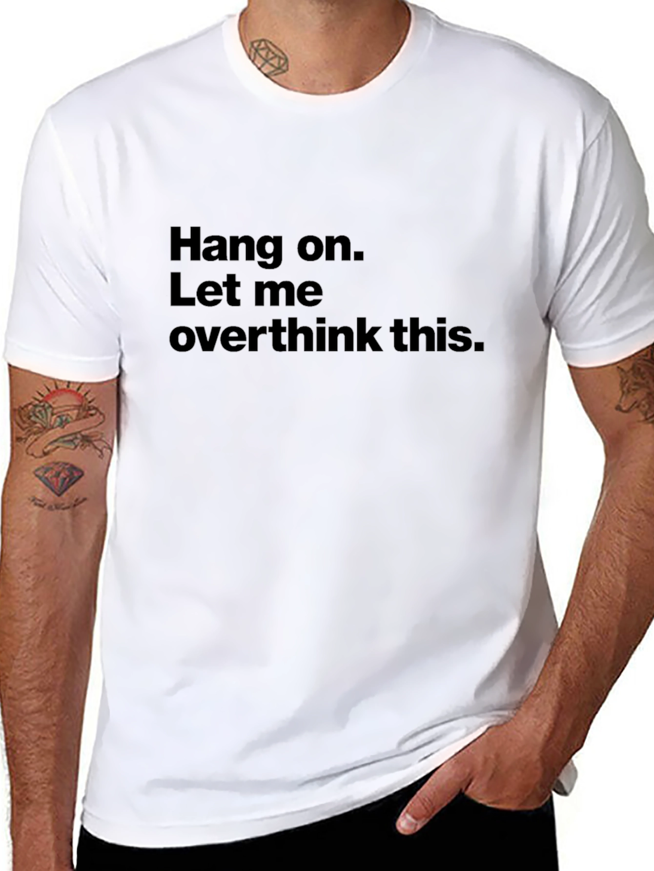 Hang On Let Me Overthink This T-Shirt
