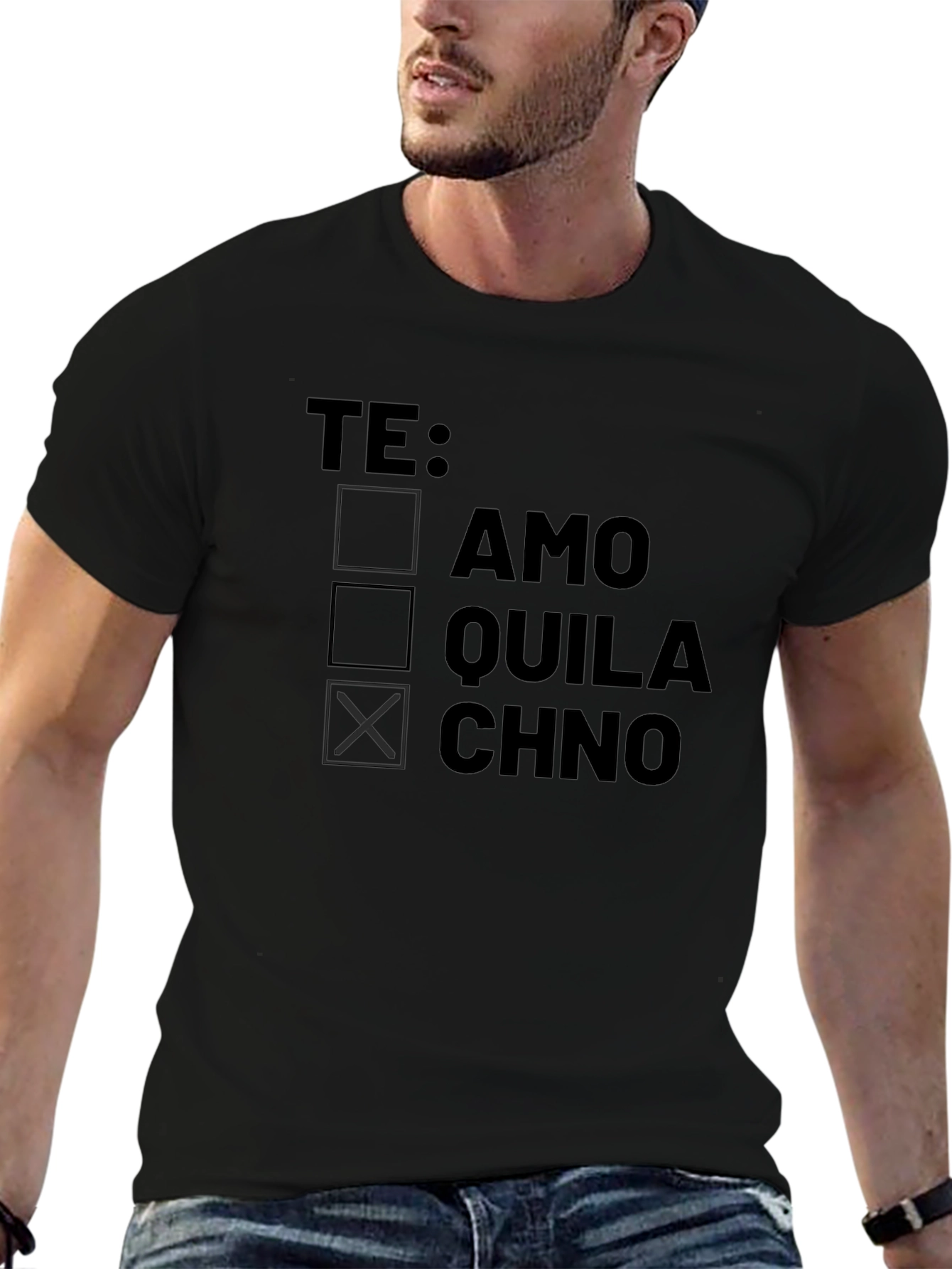 Te Amo? Tequila? Chino? Mens Graphic T-Shirt