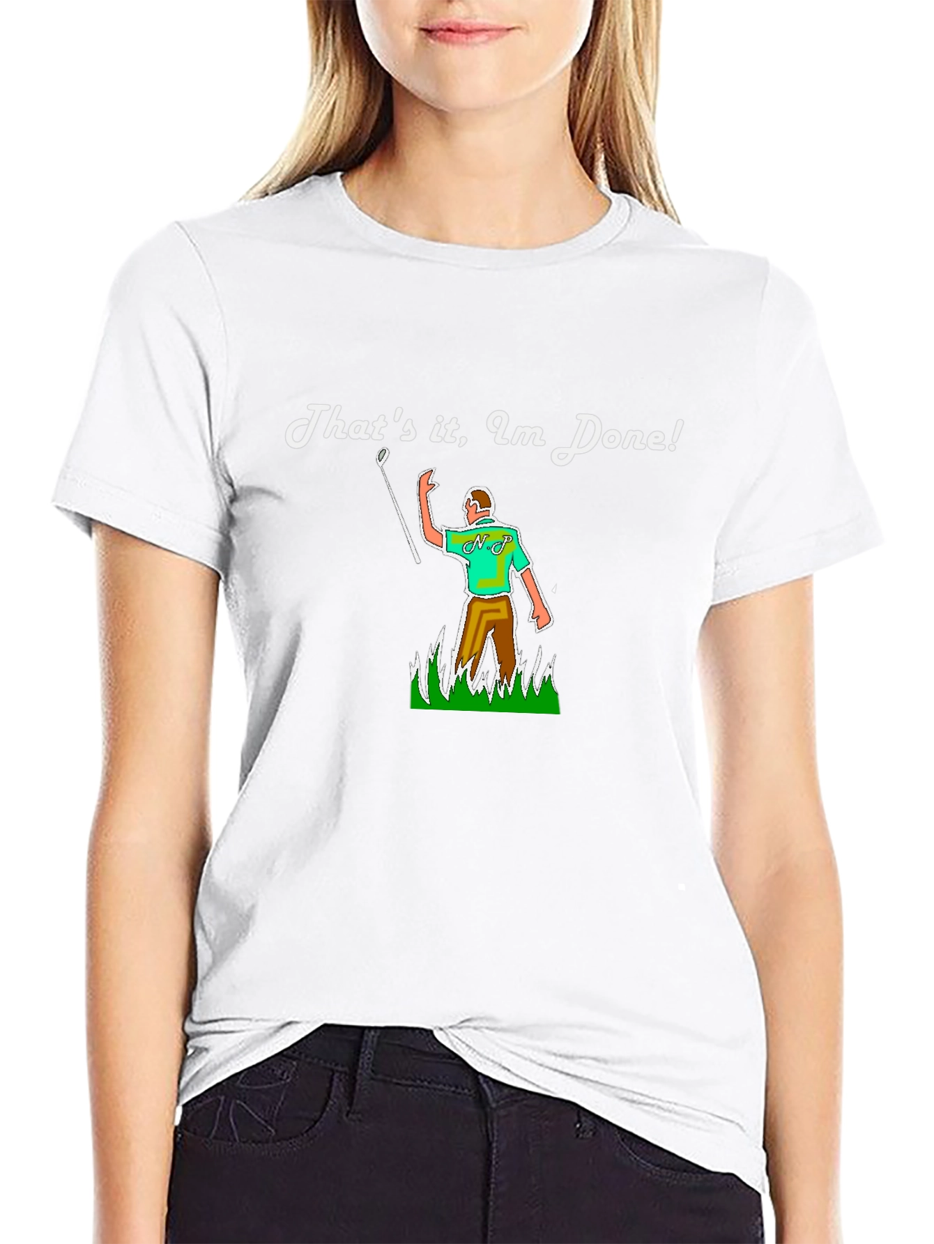 Thats it Im Done! Funny Golf T-Shirt