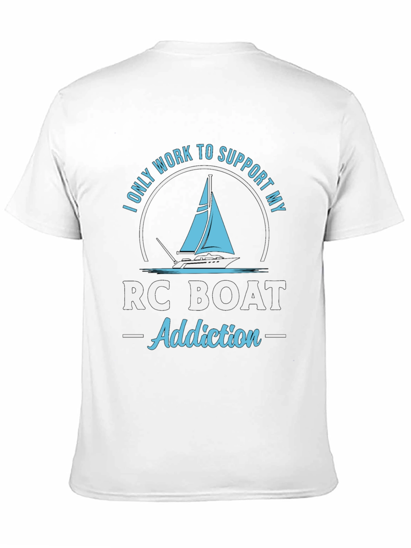 RC Boat Addiction T-Shirt