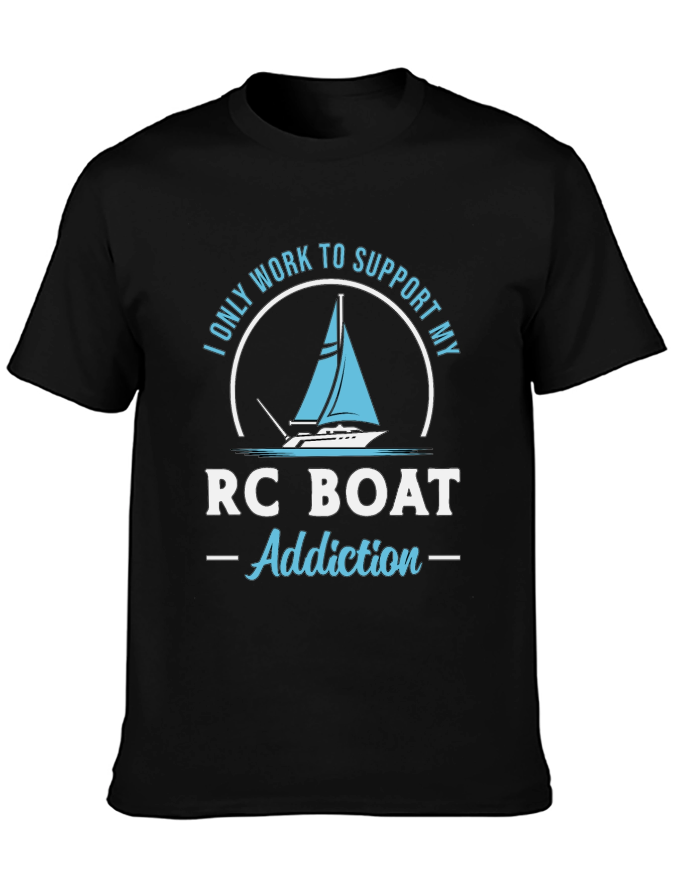 RC Boat Addiction T-Shirt