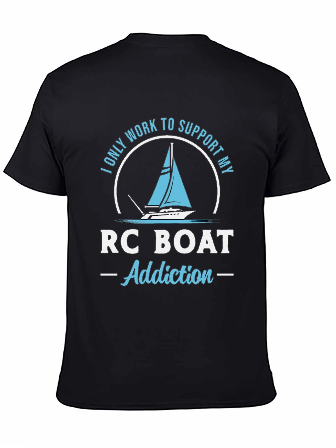 RC Boat Addiction T-Shirt