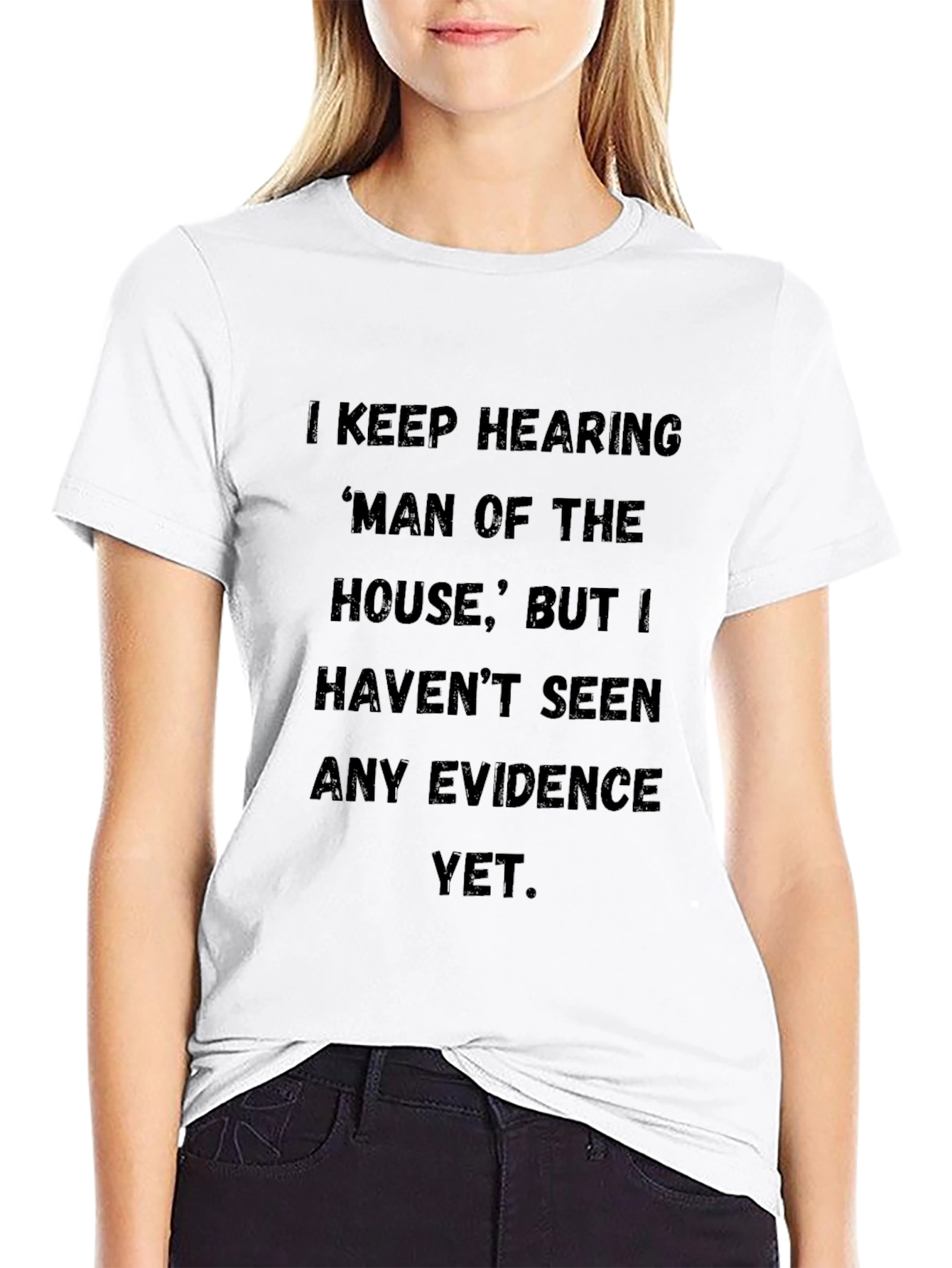 Man of the House Funny T-Shirt