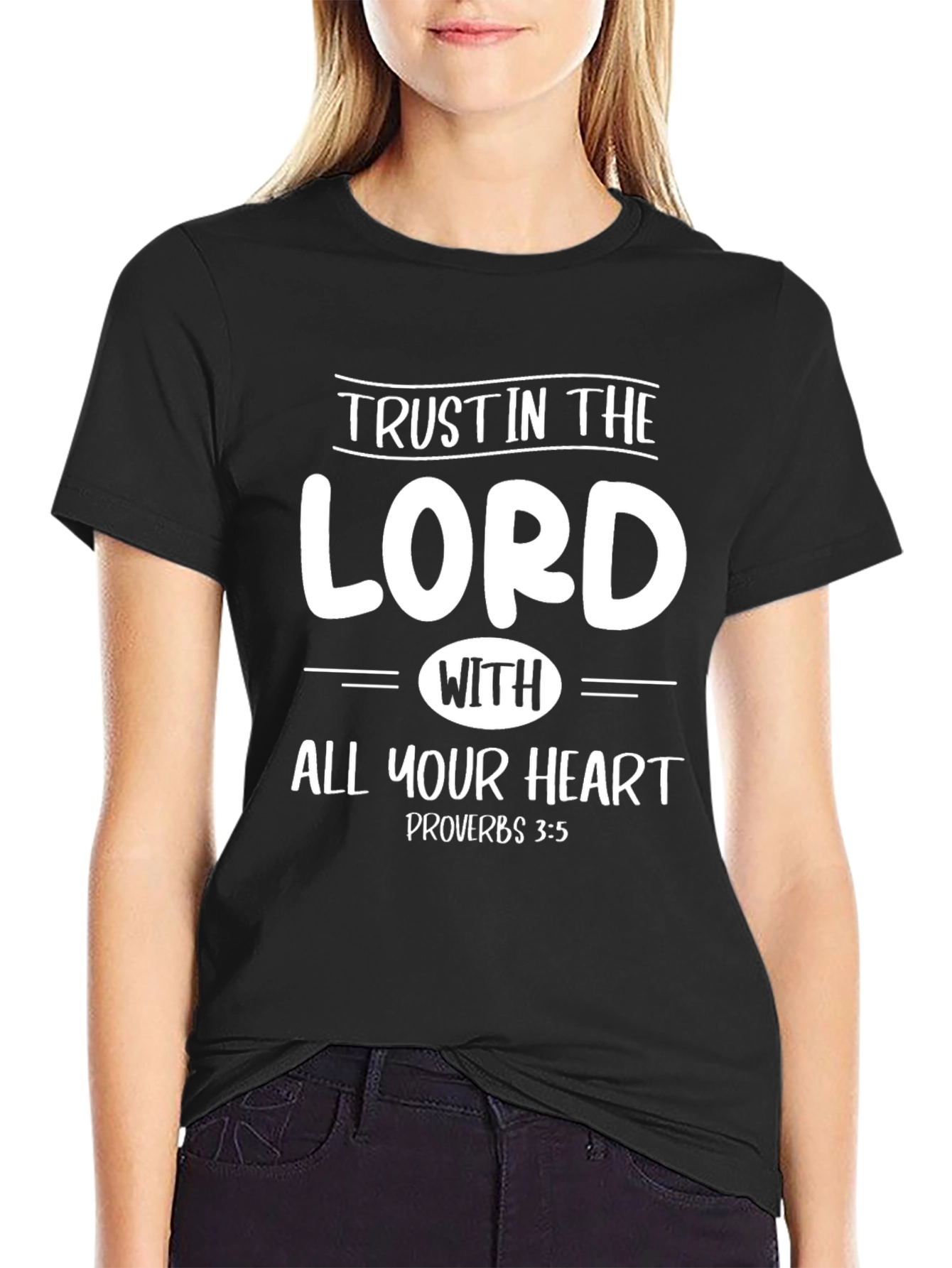 Trust in the Lord T-Shirt - Proverbs 3:5