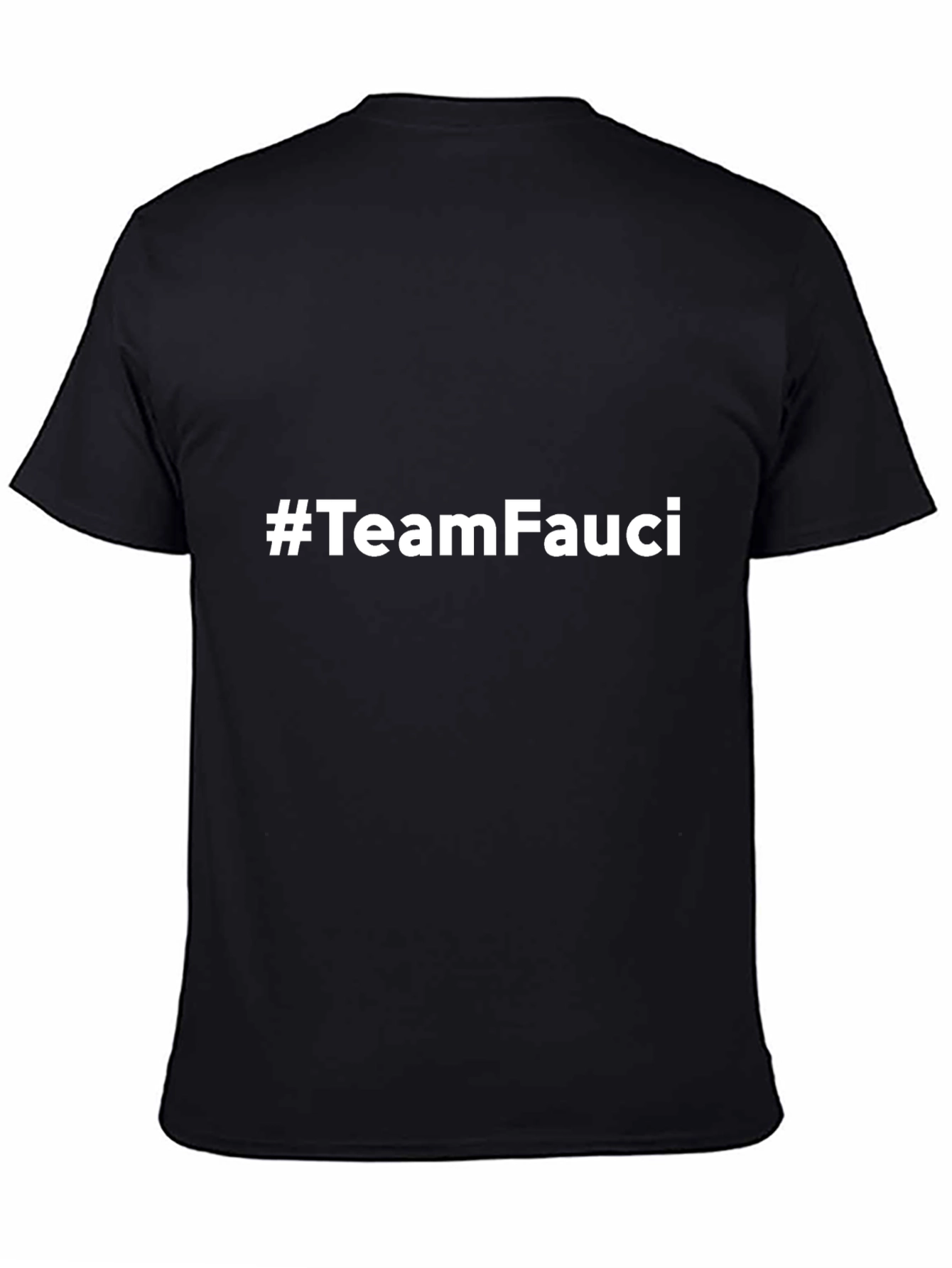 #TeamFauci Graphic Tee - Unisex Black T-Shirt
