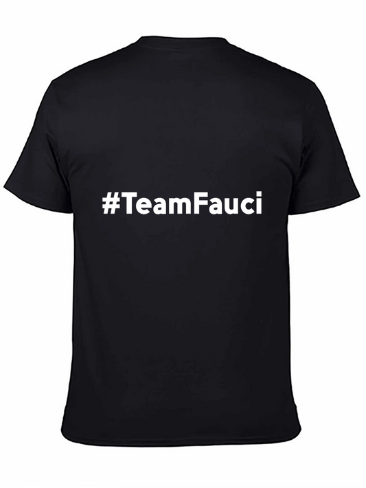 #TeamFauci Graphic Tee - Unisex Black T-Shirt