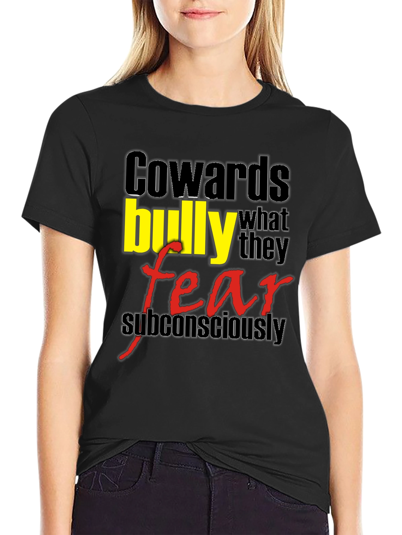Cowards Bully Fear T-Shirt