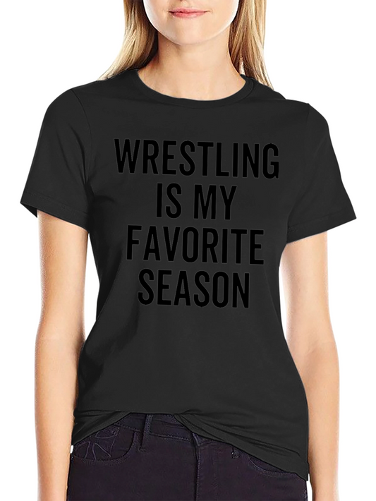 Wrestling Is My Favorite Season Black Graphic Tee