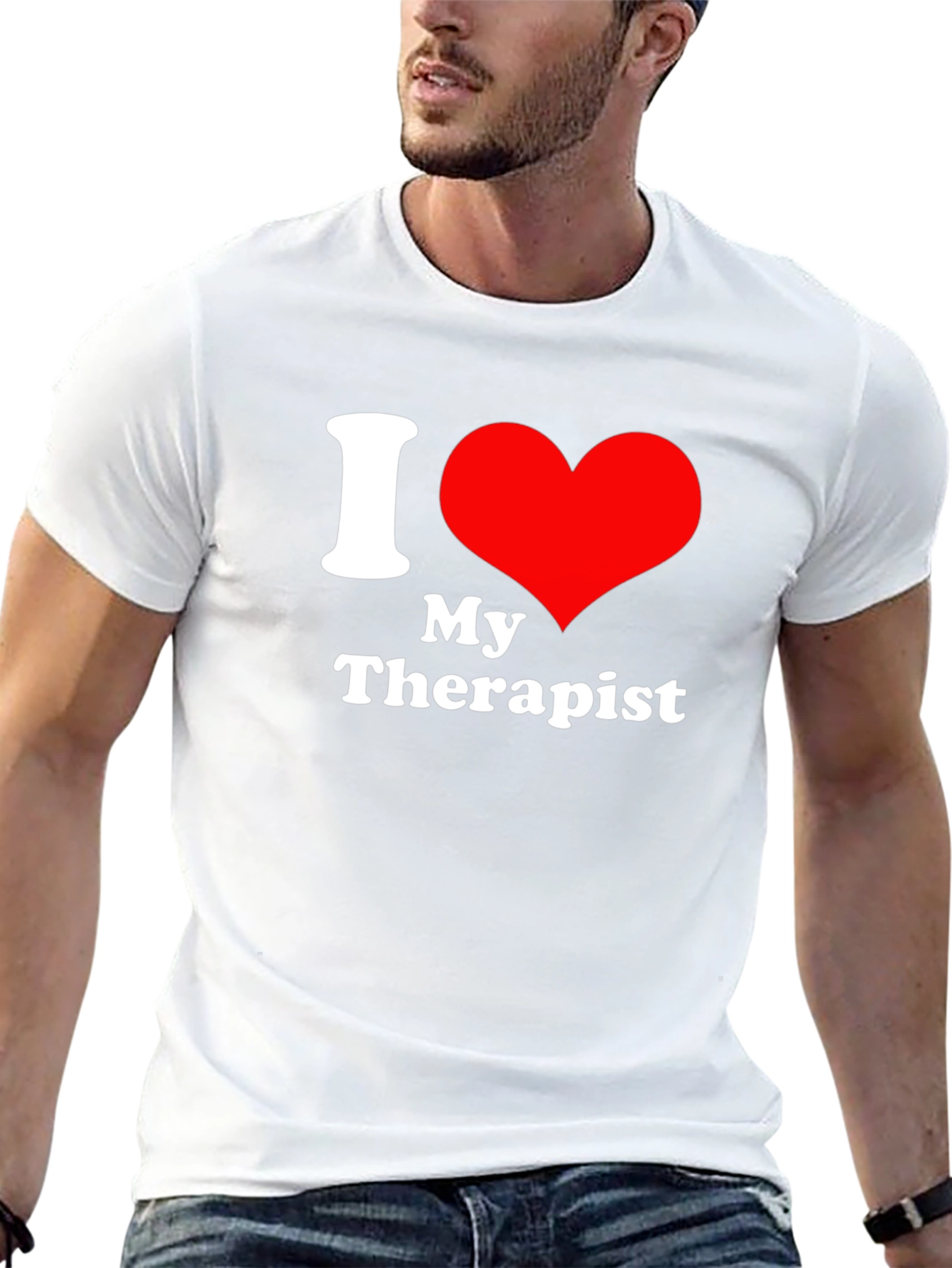 I Love My Therapist T-Shirt