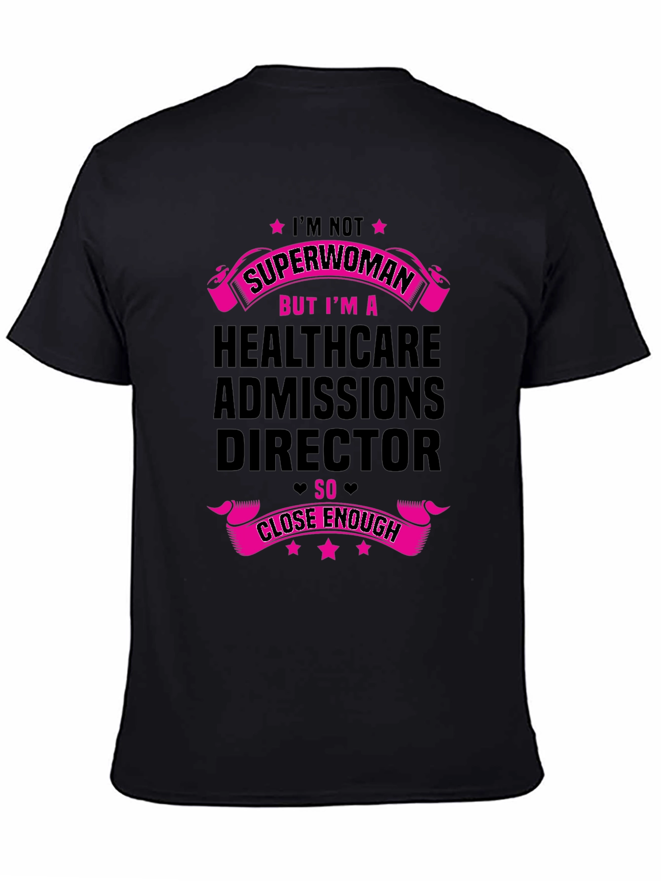 Healthcare Admissions Director T-Shirt