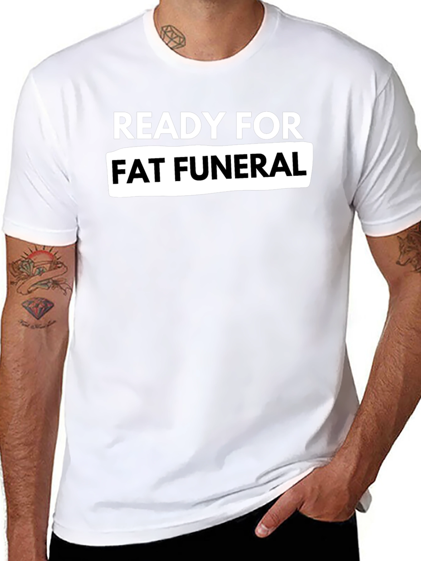 Ready For Fat Funeral Black Graphic Tee