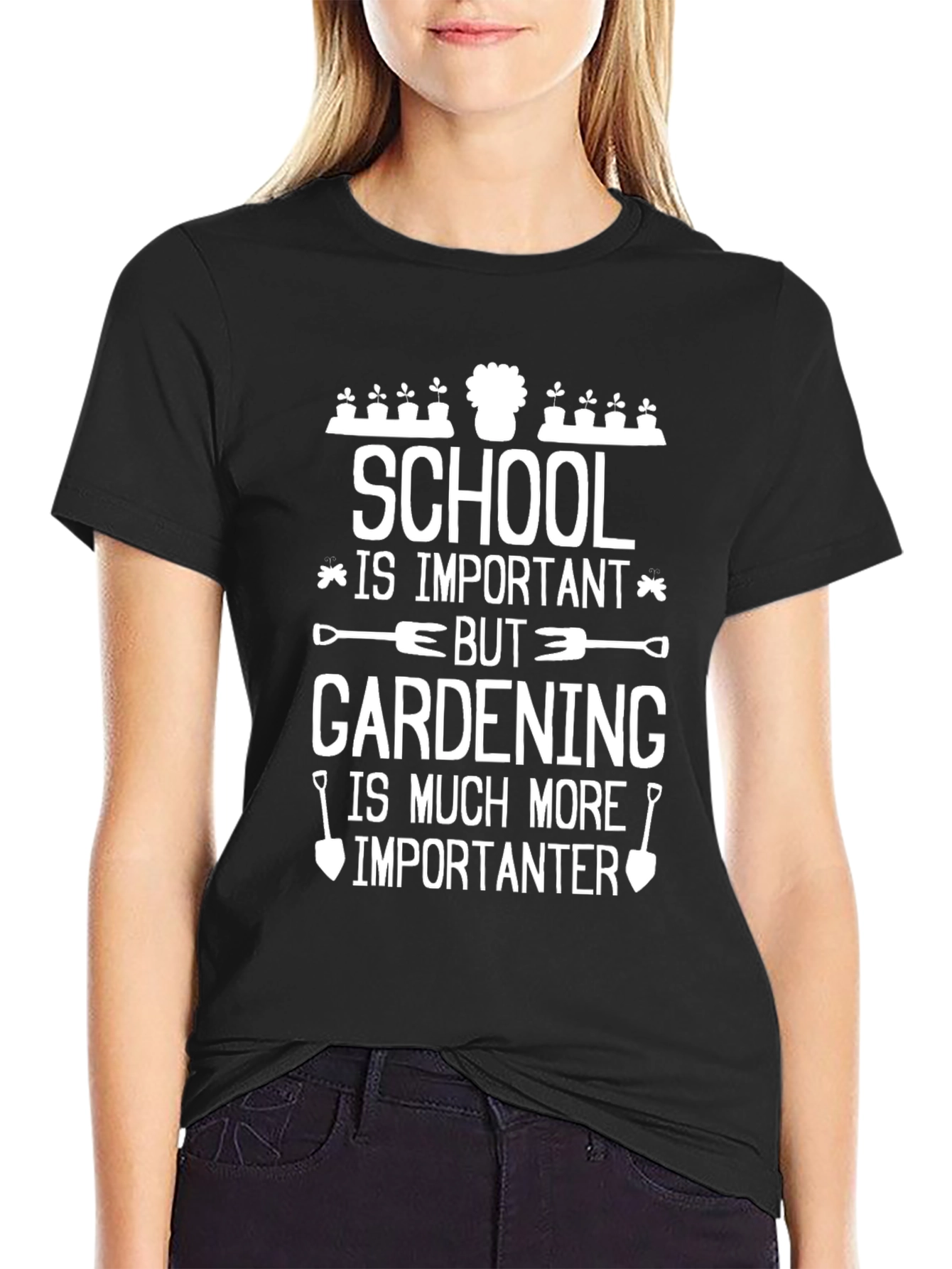 Gardening is Importanter Graphic Tee
