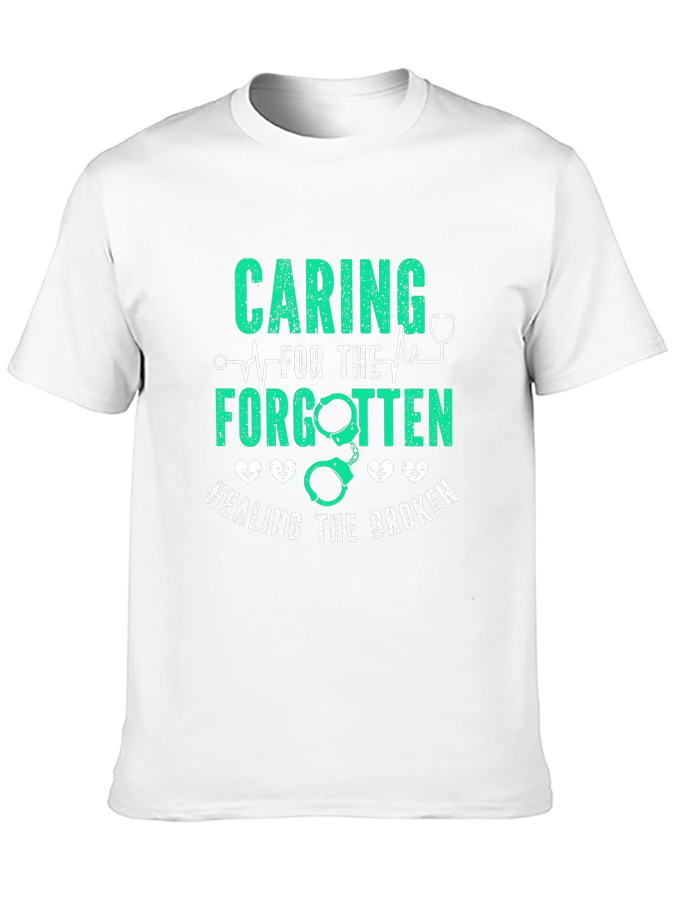 Caring For The Forgotten T-Shirt