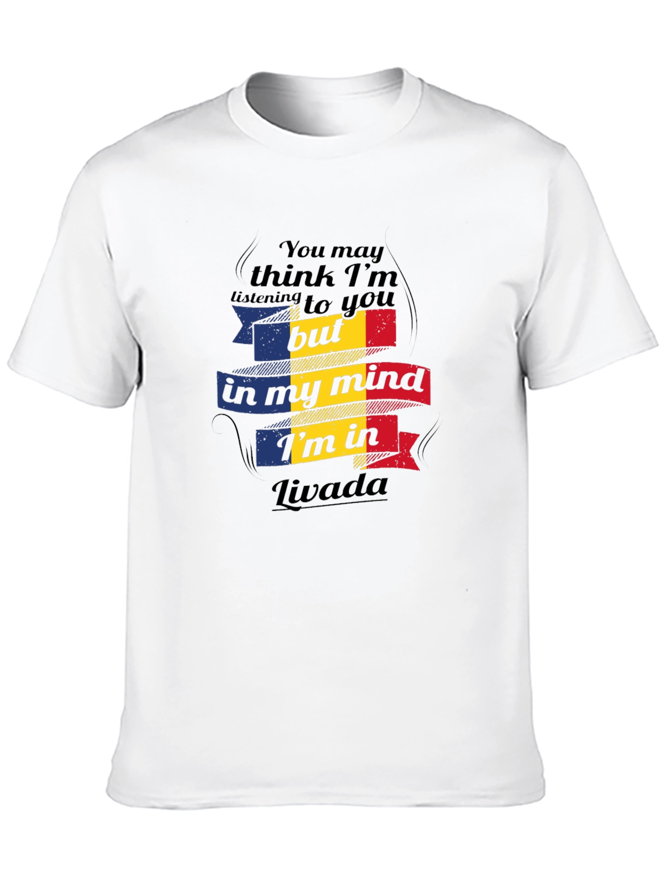 Livada in My Mind T-Shirt - Romania Flag Design