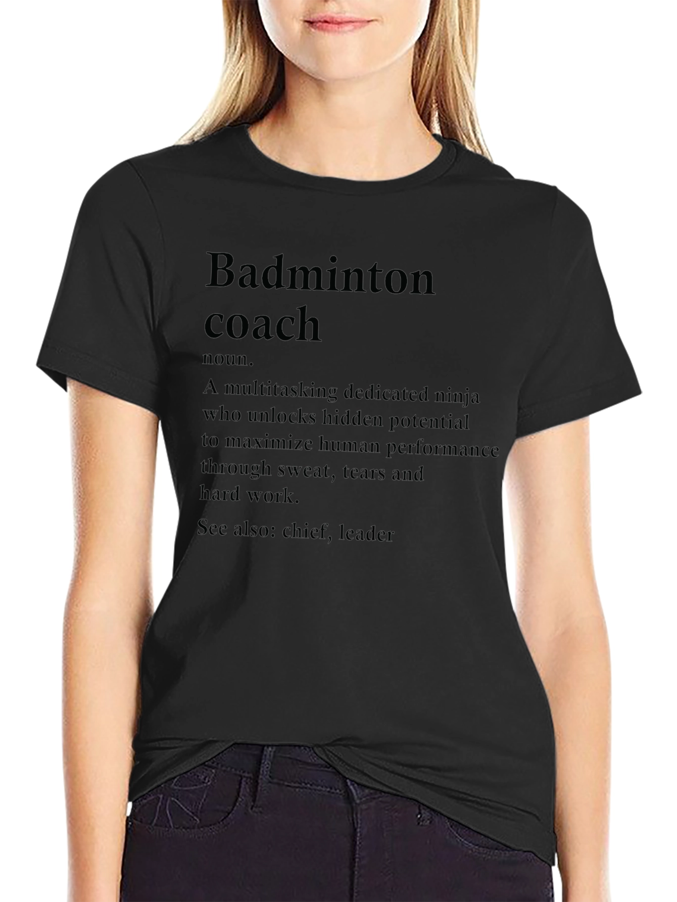 Badminton Coach Definition T-Shirt - Gift for Coaches
