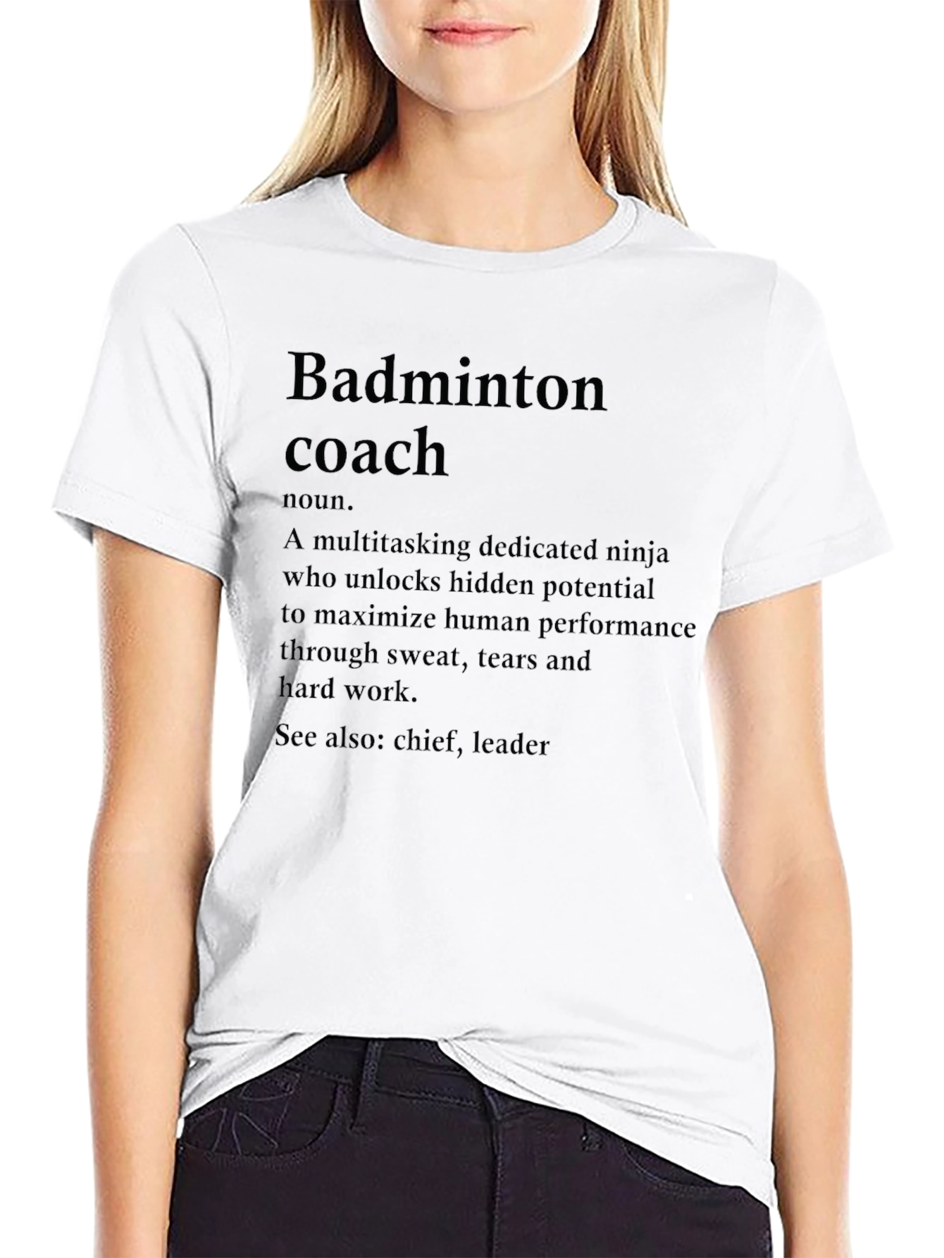 Badminton Coach Definition T-Shirt - Gift for Coaches