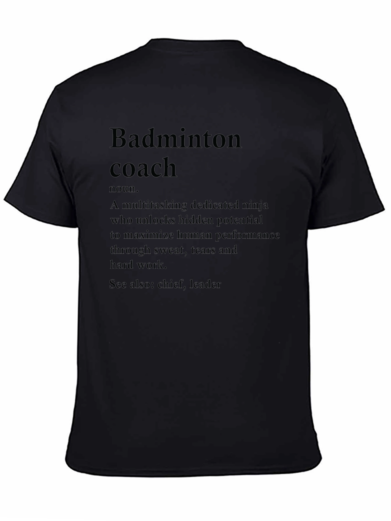 Badminton Coach Definition T-Shirt - Gift for Coaches